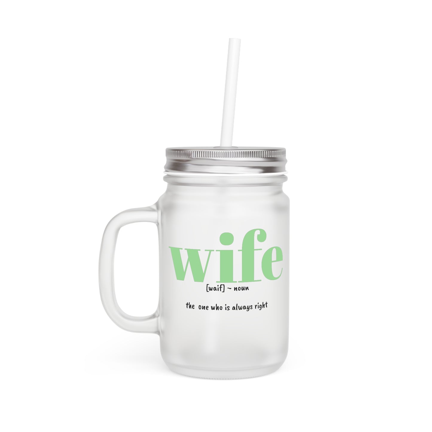 'wife' mason jar